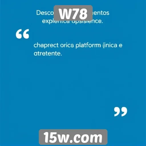 Depoimentos de usuários sobre experiências no W78